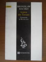 Bronislaw Baczko - Iesirea din teroare