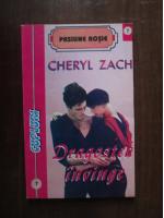 Cheryl Zach - Dragostea invinge