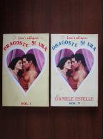 Daniele Estelle - Dragoste si ura (2 volume)