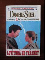 Anticariat: Danielle Steel - Lovitura de trasnet