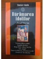 Danion Vasile - Daramarea idolilor
