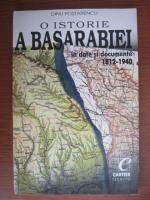 Dinu Postarencu - O istoriei a Basarabiei in date si documente 1812-1940