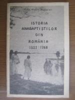 Dr. Alexe Popovici - Istoria anabaptistilor din Romania 1527-1768