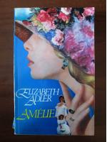 Elizabeth Adler - Amelie