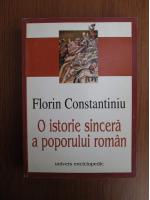 Anticariat: Florin Constantiniu - O istorie sincera a poporului roman