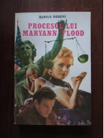 Harold Robbins - Procesul lui Maryann Flood