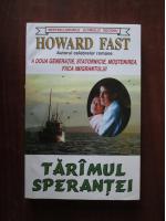Howard Fast - Taramul sperantei