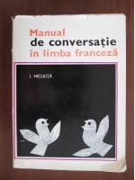 I. Niculita - Manual de conversatie in limba franceza