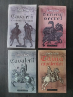 Ioan Dan - Cavalerii Ordinului Basarab / Curierul secret / Cavalerii / Taina cavalerilor (4 volume)