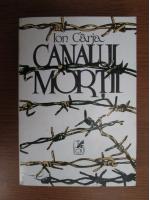 Anticariat: Ion Carja - Canalul mortii