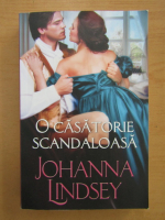 Johanna Lindsey - Casatorie scandaloasa