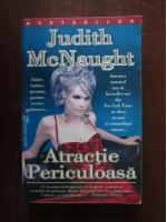 Anticariat: Judith McNaught - Atractie periculoasa