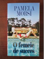 Pamela Morsi - O femeie de succes
