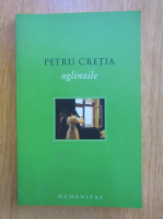 Anticariat: Petru Cretia - Oglinzile