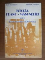 Radu Comanescu - Istoria Franc-Masoneriei, volumul 3 (Nodul gordian: 1960-1968)