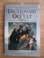 Andre Nataf - The wordsworth dictionary of the occult