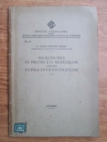 Cesar Parteni Antoni - Selectiunea in protectia retelelor contra supra-intensitatilor (1927)