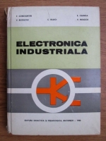 Anticariat: Constantin Radoi - Electronica industriala