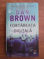 Anticariat: Dan Brown - Fortareata digitala