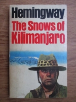 Ernest Hemingway - The snows of Kilimanjaro