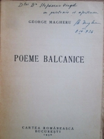 George Magheru - Poeme balcanice (1936, cu autograful autorului)