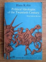 Hans Kohn - Political ideologies of the twenthieth century