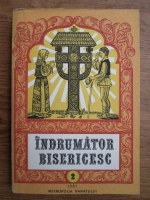 Indrumator bisericesc (volumul 2)