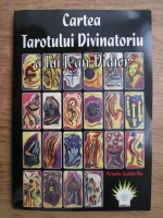 Jean Didier - Cartea Tarotului Divinatoriu