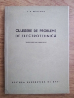 L. A. Moscalev - Culegere de probleme de electrotehnica