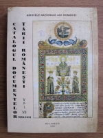 Marcel Dumitru Ciuca - Catalogul documentelor Tarii Romanesti din Arhivele Nationale (volumul 7)