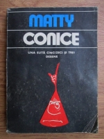 Anticariat: Matty Conice - Una suta cincizeci si trei desene