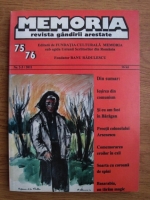 Memoria. Revista gandirii arestate (nr. 75, 76)