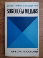 Obiectul sociologiei (volumul 1)