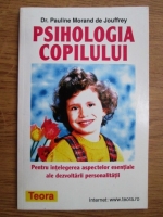 Pauline Morand de Jouffrey - Psihologia copilului