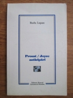 Radu Lupan - Proust. Joyce anticipari