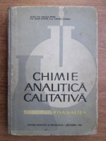 Raluca Ripan, Ervin Popper, Candin Liteanu - Chimie analitica calitativa, semimicroanaliza