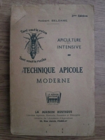 Robert Beldame - Technique apicole moderne