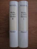 Friedrich Nietzsche - Werke in zwei banden (2 volume)