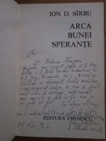 Ion D. Sarbu - Arca bunei sperante (cu autograful autorului)