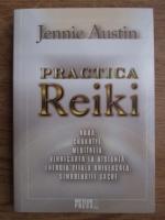Anticariat: Jennie Austin - Practica Reiki