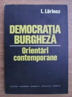 L. Lorinez - Democratia burgheza, orientari conemporane