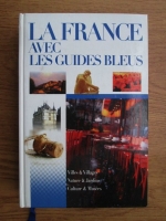 La France avec les guides bleus
