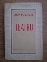 Lucia Demetrius - Teatru