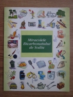 Miracolele bicarbonatului de sodiu