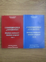 Mircea Martin - Conferintele cuvantul. Identitatea romaneasca, identitatea europeana (2 volume)