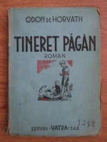 Odon de Horvath - Tineret pagan