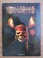 Anticariat: Piratii din Caraibe. Cufarul omului mort