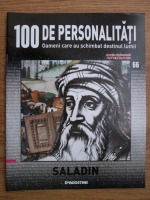 Anticariat: Saladin (100 de personalitati, Oameni care au schimbat destinul lumii, nr. 66)