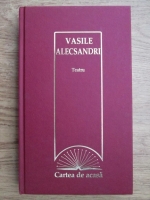 Anticariat: Vasile Alecsandri - Teatru
