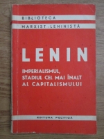 Vladimir Ilici Lenin - Imperialismul, stadiul cel mai inalt al capitalismului